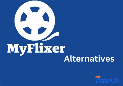 alternatives to myflixer